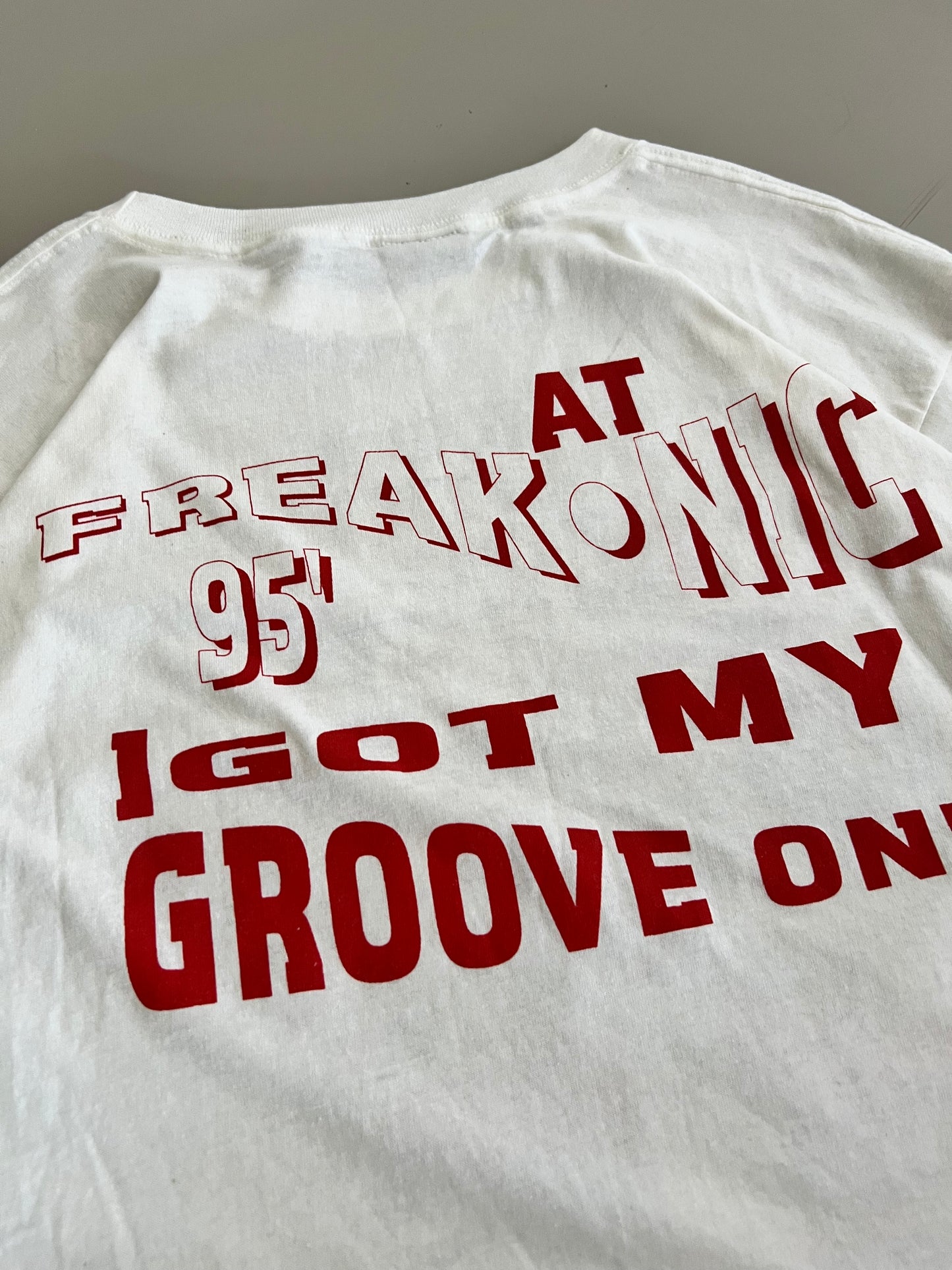 XL 1995 Freak-Nic I Got my Groove On T-shirt