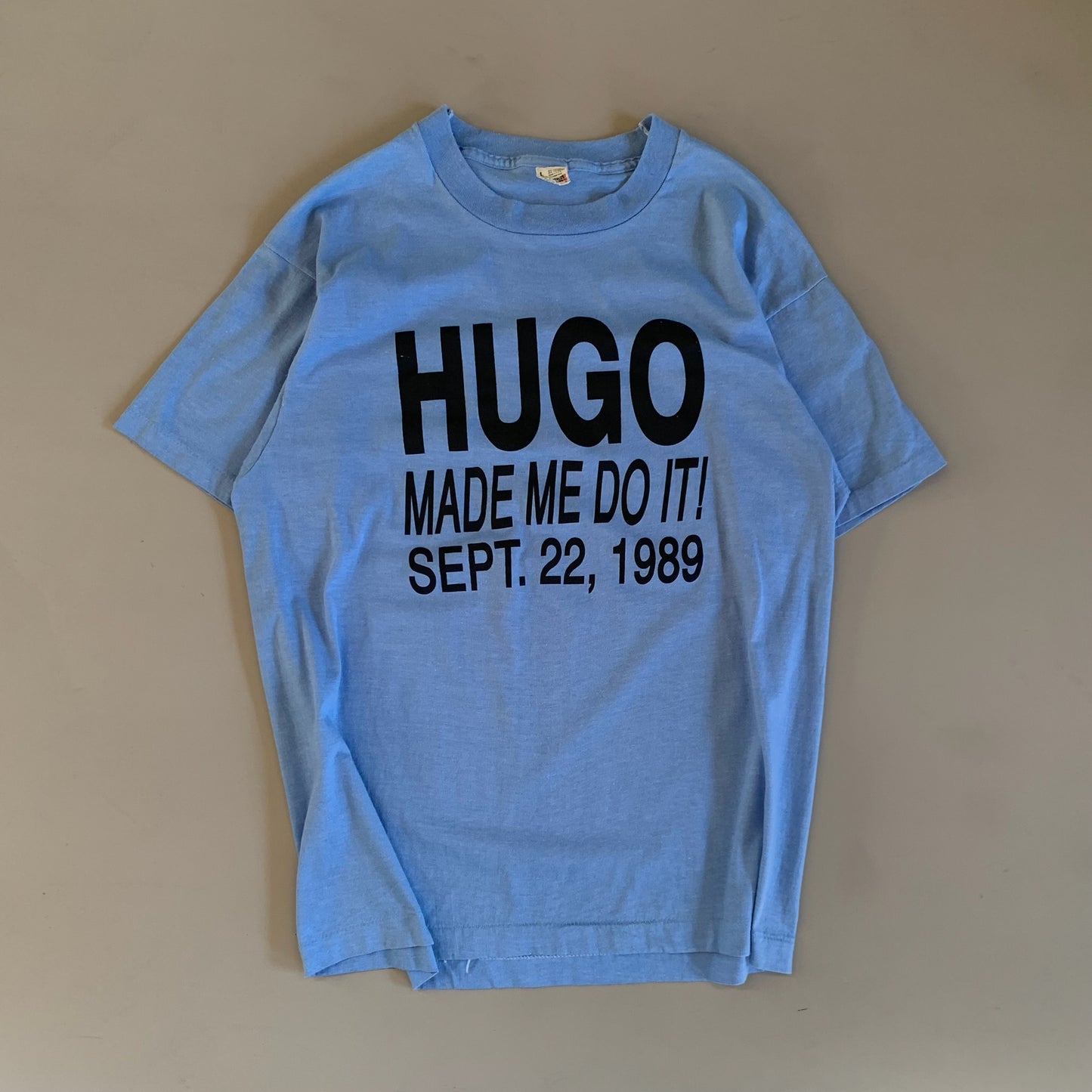 Large 1989 Hurricane Hugo Made Me Do It T-shirt